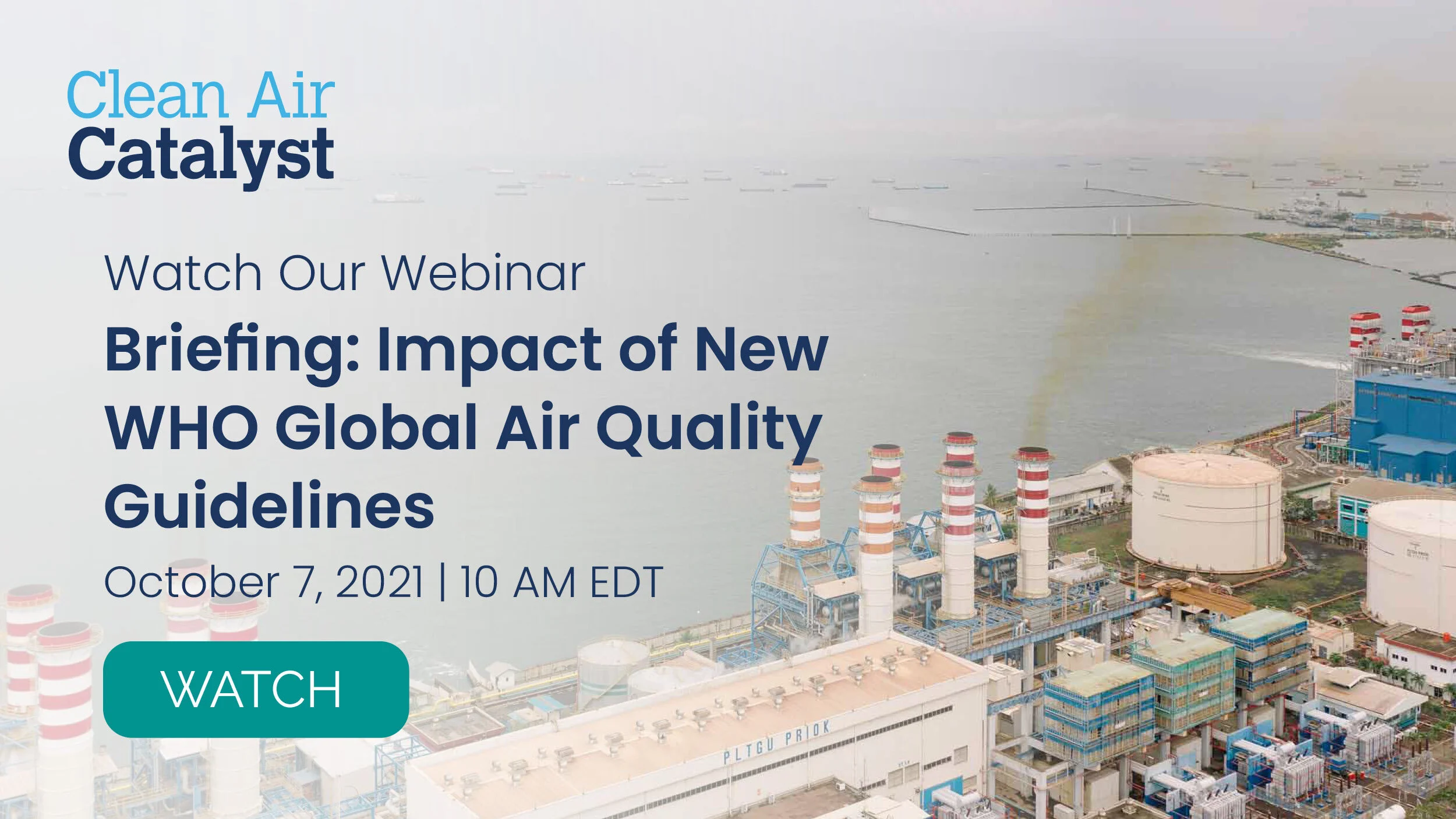 Briefing: Impact of New WHO Global Air Quality Guidelines
