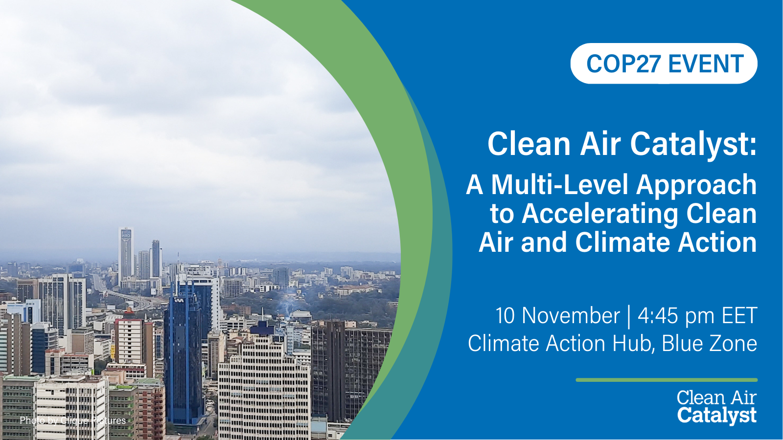 Clean Air Catalyst: A Multi-level Approach to Accelerating Action on Air Quality and Climate in Cities